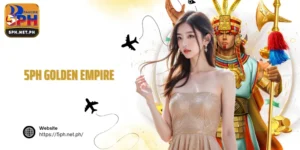 5PH Golden Empire