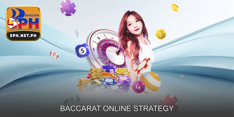 Baccarat Online Strategy